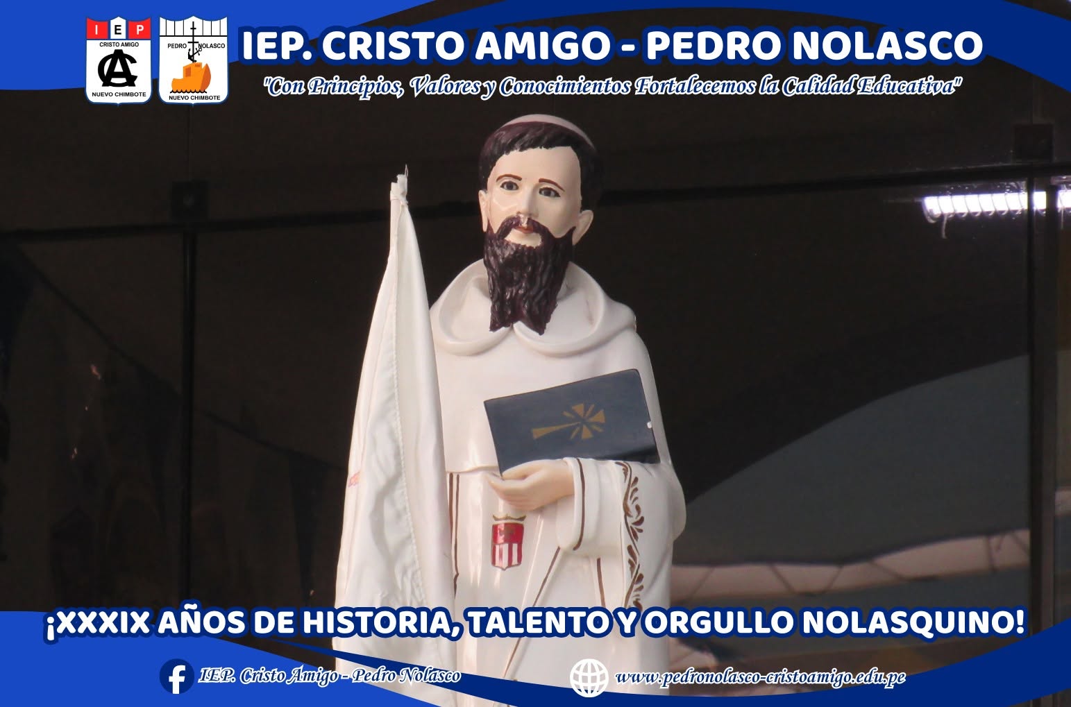 XXXIX Aniversario - Bodas de Ágata IEP. Pedro Nolasco
